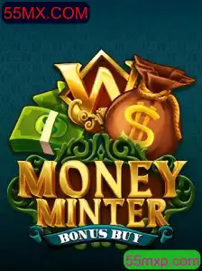 Explorando o Jogo MoneyMinterBonusBuy e sua Conexão com 55MX.COM